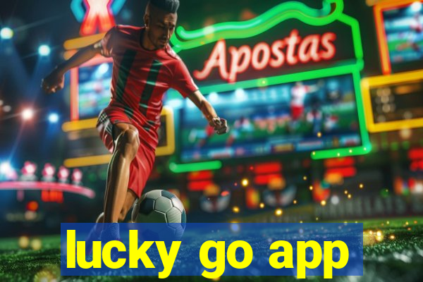 lucky go app